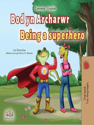 cover image of Bod yn Archarwr Being a Superhero